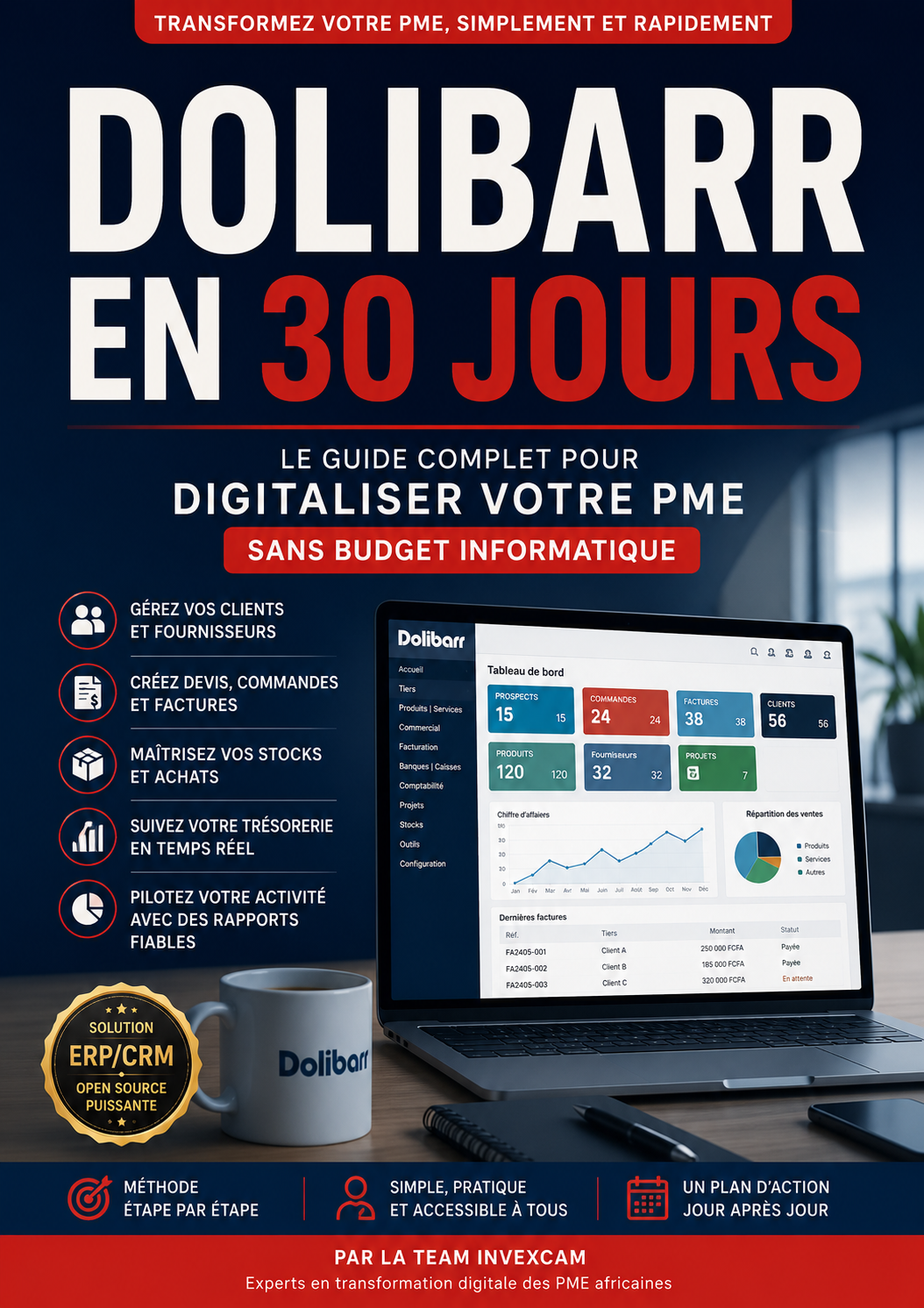 Dolibarr en 30 Jours – Le Guide Complet pour Digitaliser Votre PME Sans Budget Informatique