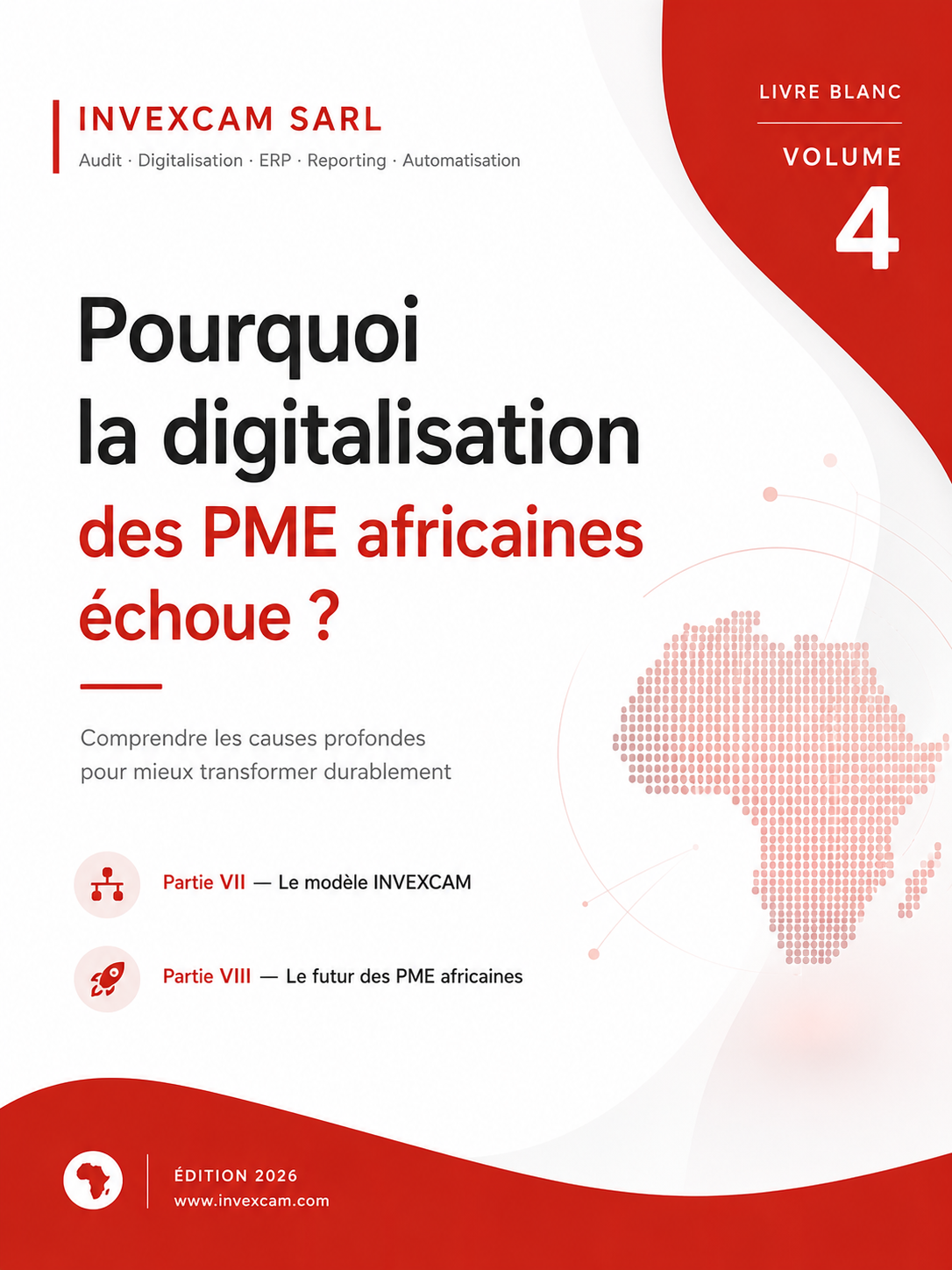 Réussir sa transformation digitale : la méthode | Vol.4