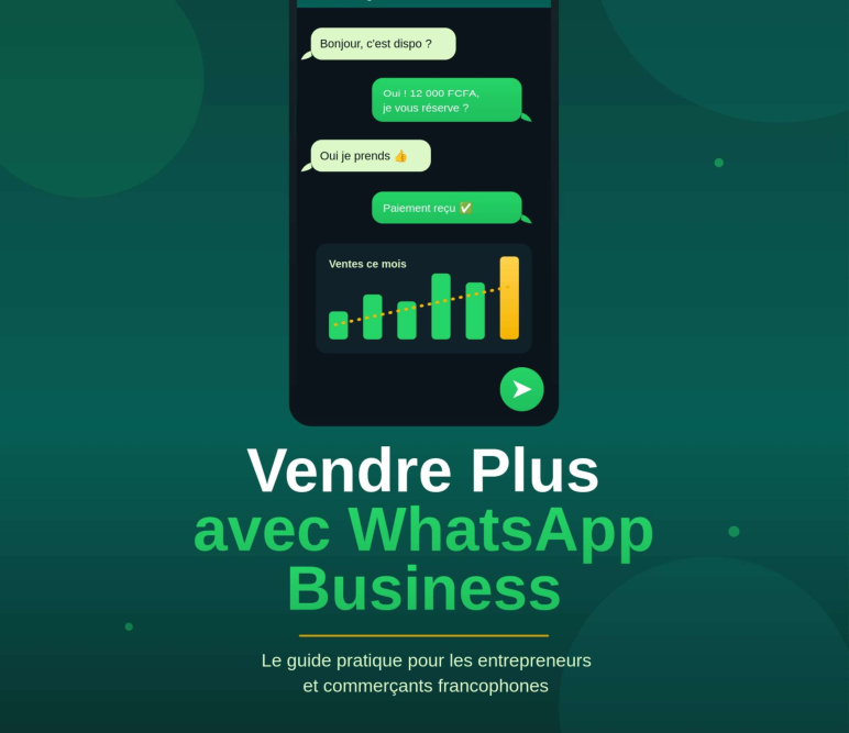Vendre Plus avec WhatsApp Business